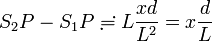 S_2P-S_1P \risingdotseq L\frac{xd}{L^2} = x\frac{d}{L}