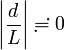 \left|\frac{d}{L}\right| \risingdotseq 0