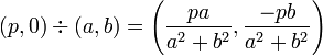  (p, 0) \div (a, b) = \left (\frac{pa}{a^2+b^2}, \frac{-pb}{a^2+b^2} \right) 