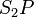 S_2P